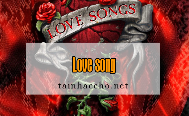 Nhạc chờ Love song